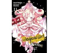 Maruino - Magical Girl Raising Project, Vol. 11 (light novel): Queens Volume 11 (MAGICAL GIRL RAISING PROJECT LIGHT NOVEL SC)