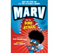 Marv and the Dino Attack: from the multi-award nominated Marv series: Volume 1