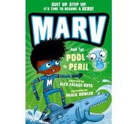 Marv and the Pool of Peril: from the multi-award nominated Marv series: Volume 3