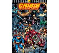 Crisis on Infinite Earths – Edición Deluxe 35.º Aniversario – DC Comics