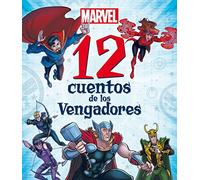 Marvel. 12 Cuentos De Los Vengadores