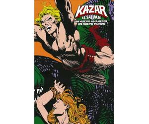 Marvel 80s limited edition. ka-zar el salvaje. un nuevo amanecer, un nuevo mundo