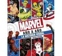 Marvel año a año (Marvel Year By Year): La historia visual