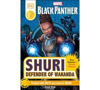 Marvel Black Panther Shuri Defender of Wakanda: Meet Wakanda's Warrior Princess (DK Readers Level 2)