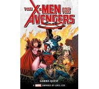 Marvel Classic Novels - X-Men and the Avengers: The Gamma Quest Omnibus: 2