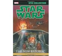 MARVEL EPIC COLLECTION STAR WARS THE NEW REPUBLIC LEGENDS | Aa. Vv.