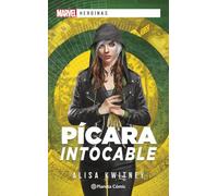 Marvel Heroínas. Pícara intocable (novela)