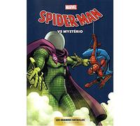 Marvel : Les grandes batailles: Tome 5, Spider-Man Vs Mysterio
