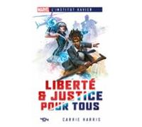 Marvel Linstitut Xavier - Liberté & Justice Pour Tous (ebook)
