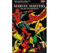 Marvel Masters: The Art of John Byrne: 0