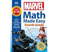 Marvel Math Made Easy, Fourth Grade: Join the Marvel Super Heroes and Make Math Your Superpower!