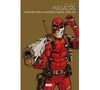 Marvel multiverso masacre. masacre mata al universo marvel otra vez