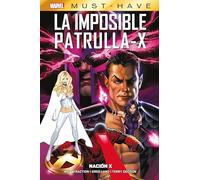 Marvel Must-Have. La Imposible Patrulla-X 13 Nacion-X