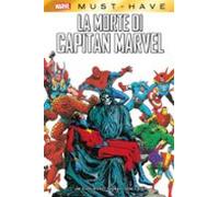 Marvel Must-have: La Morte Di Capitan Marvel (ebook)