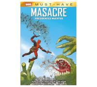 Marvel must-have. masacre: presidentes muertos