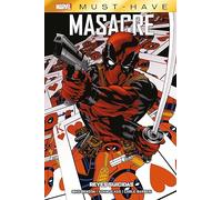 Marvel must have. masacre: reyes suicidas