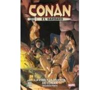 MARVEL PREMIERE CONAN EL BÁRBARO 2. LA VIDA Y MUERTE DE CONAN SEGUNDA PARTE