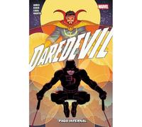 Marvel premiere. daredevil de saladin ahmed 02. pago infernal