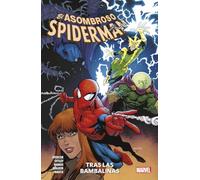 Marvel premiere el asombroso spiderman 6. tras las bambalinas