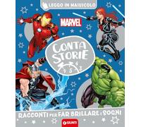 Marvel. Racconti per far brillare i sogni. Contastorie. Ediz. a colori (Leggo io in maiuscolo)