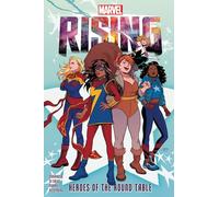 MARVEL RISING: HEROES OF THE ROUND TABLE: 1