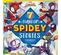 Marvel Spidey and his Amazing Friends: 7 Days of Spidey Stories (Collection of Illustrated Tales)