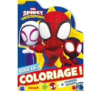 Marvel Spidey et ses amis extraordinaires - Vive le coloriage ! (Team Spidey fond jaune)
