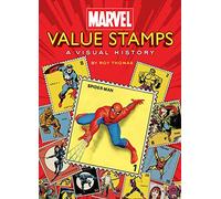 Marvel Value Stamps. A Visual History