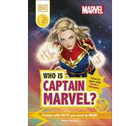 Marvel Who Is Captain Marvel?: Travel to Space with Earth’s Defender (DK Readers Level 2)