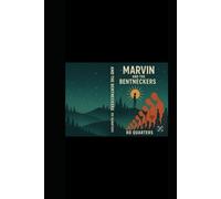 Marvin and the Bentneckers - Book One
