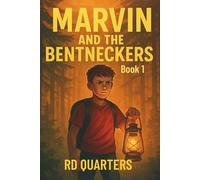 Marvin and the Bentneckers - Book One