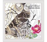 Marvin Glenn - Songs of Silence