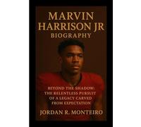 MARVIN HARRISON JR: Beyond the Shadow: The Relentless Pursuit of a Legacy Carved from Expectation