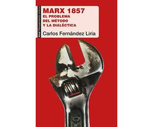 Marx 1857 el problema del método y la dialéctica