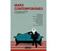 Marx contemporáneo | Varios Autores , Juan Manuel Aragüés Estragués, Luis Arenas
