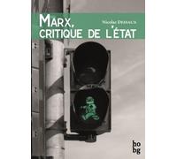Marx, critique de l'État: Réflexions sur le plan du Capital (1857)