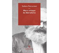 Marx critique du libéralisme (Philosophie et société)