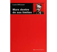 Marx dentro de sus límites: 21 (Cuestiones de antagonismo)