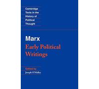 Marx: Early Political Writings Paperback (Cambridge Texts in the History of Political Thought)