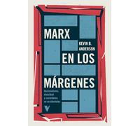 Marx en los márgenes: Nacionalismo, etnicidad y sociedades no occidentales (GENERAL)