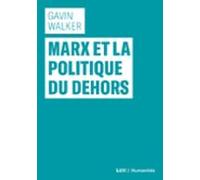 Marx Et La Politique Du Dehors (ebook)