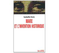 Marx et l'invention historique: 0
