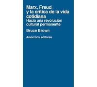 Marx Freud Y La Critica De La Vida Cotidiana