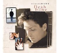 Richard Marx - Flesh & Bone