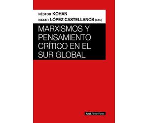 Marxismos y pensamiento crítico en el Sur global