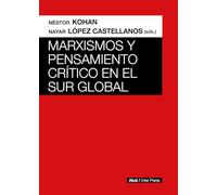 Marxismos y pensamiento crítico en el Sur global (INTER PARES)