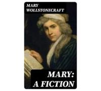 Mary: A Fiction (ebook)