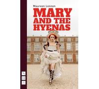 Mary and the Hyenas (NHB Modern Plays)