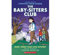 Mary Anne's Bad Luck Mystery (The Babysitters Club, book 13) (Baby-Sitters Club Graphix)