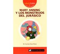 Mary Anning Y Los Monstruos Del Jurasico